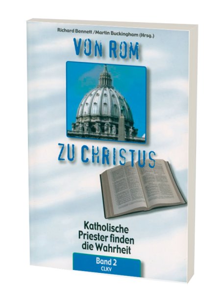 Von Rom zu Christus - Band 2