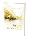 Jesus unser Schicksal - Special Edition