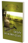 Abenteuerwälder 5: Gefahr am wilden Fluss