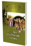 Abenteuerwälder 8: Der flüchtende Clown