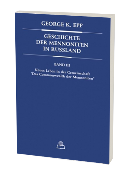 Geschichte der Mennoniten in Rußland, Band 3
