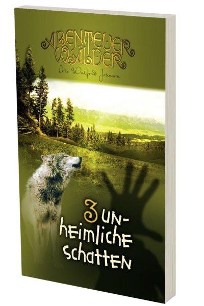 Abenteuerwälder 3: Unheimliche Schatten
