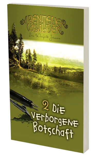Abenteuerwälder 2: Die verborgene Botschaft
