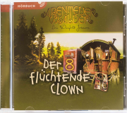 Abenteuerwälder 8: Der flüchtende Clown -...