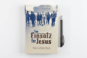 Im Einsatz für Jesus