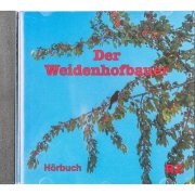 Der Weidenhofbauer (Hörbuch)
