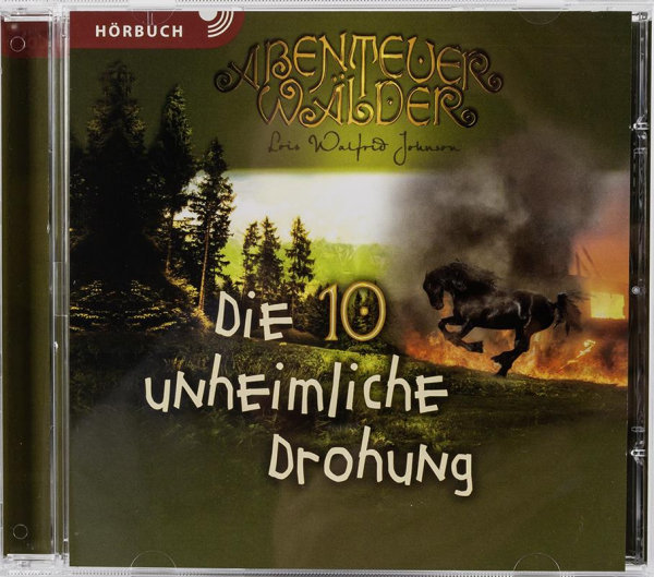 Abenteuerwälder 10: Die unheimliche Drohung - Hörbuch