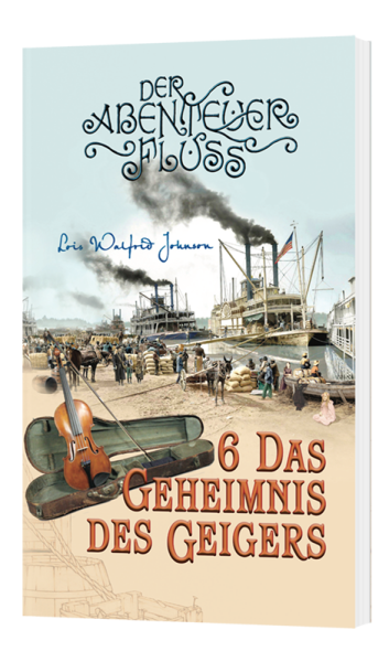 Abenteuerfluss 6: Das Geheimnis des Geigers