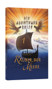 Abenteuerreise 1: Räuber der Meere