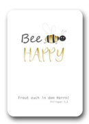 Postkarte - Bee Happy