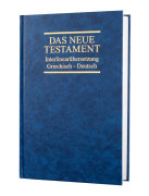 Interlinearübersetzung Neues Testament,...