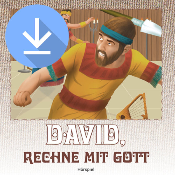 David, rechne mit Gott (mp3-Download)