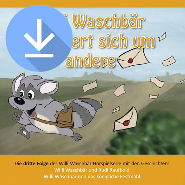 Willi Waschbär startet durch (mp3-Download)