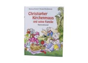 Christopher Kirchenmaus und seine Familie
