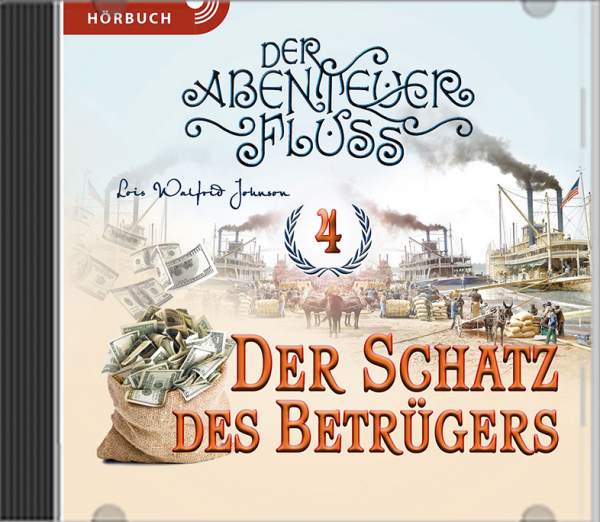 Abenteuerfluss 4: Der Schatz des Betrügers - Hörbuch