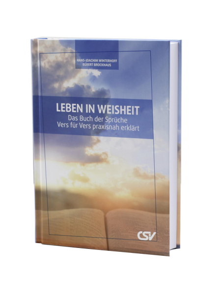 Leben in Weisheit - Das Buch der Sprüche