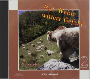 Mel Webb wittert Gefahr - Der Grizzlybär CD