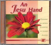 An Jesu Hand (Lieder)