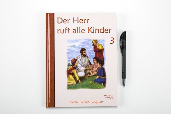 Der Herr ruft alle Kinder - Bd. 3