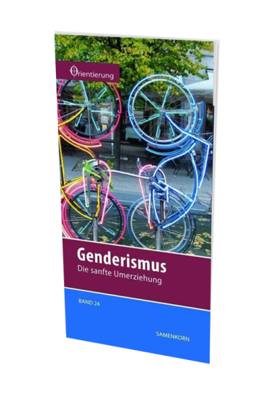 Orientierung Bd 24; Genderismus