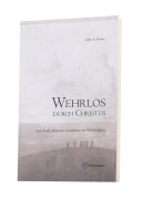 Wehrlos durch Christus