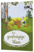 Der gro&szlig;z&uuml;gige Hase