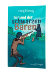 Im Land der schwarzen Bären