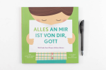 Alles an mir ist von dir, Gott
