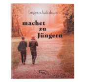 Jüngerschaftskurs "machet zu Jüngern" - Lehrerausgabe