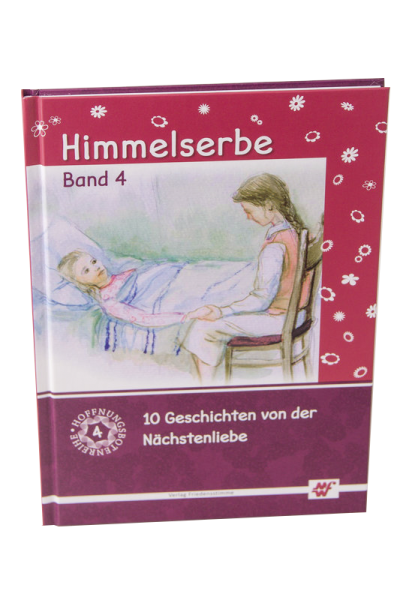 Himmelserbe/Hoffnungsbotenreihe Bd 4