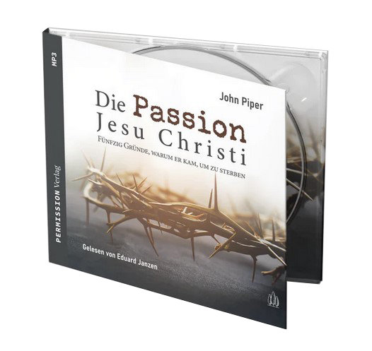 Die Passion Jesu Christi MP3