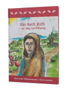 Das Buch Ruth: Der Weg zur Erlösung
