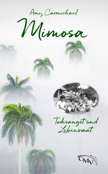 Mimosa: Todesangst und Lebenssaat - eBook