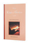Was Kinder Gottes sind / Buch