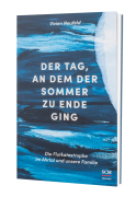 Der Tag, an dem der Sommer zu Ende ging