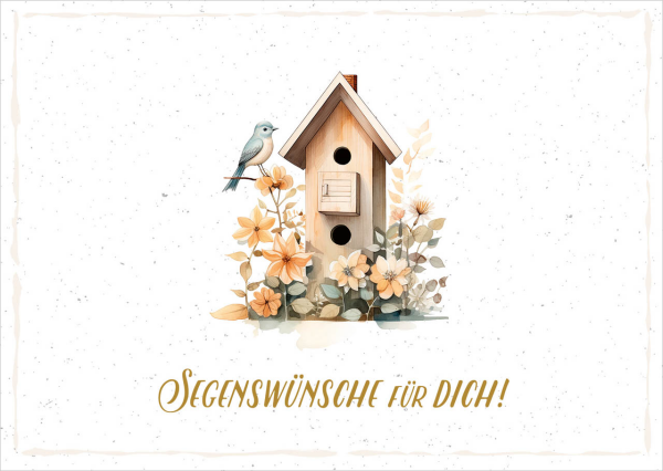 Postkarte Segenswünsche für Dich Vogelhäuschen