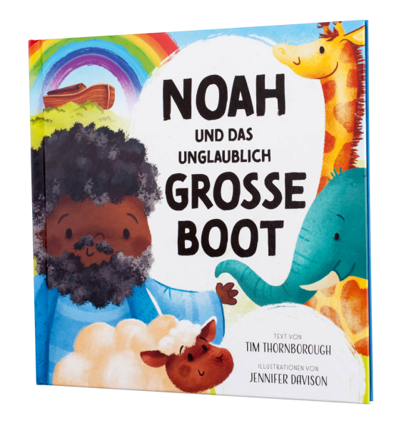 Noah und das unglaublich große Boot