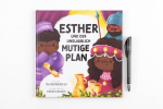 Esther und der unglaublich mutige Plan