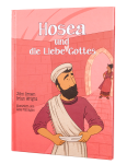 Hosea und die Liebe Gottes