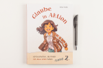 Glaube in Aktion - Band 2