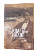 Kraft und Gnade