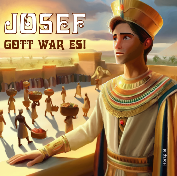 Josef - Gott war es (mp3- Hörspiel)