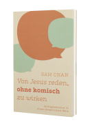Von Jesus reden, ohne komisch zu wirken