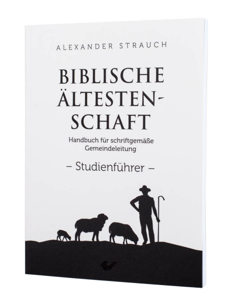 Biblische Ältestenschaft – Studienführer