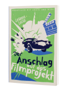 Der Anschlag auf das Filmprojekt (8) Band 8