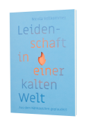 Leidenschaft in einer kalten Welt