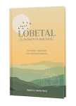 Lobetal – Gedanken in der Tiefe