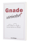 Gnade verändert