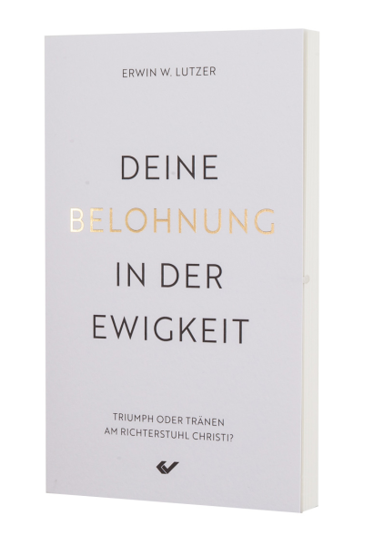 Deine Belohnung in der Ewigkeit
