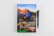 Rauchzeichen über den Rocky Mountains (Siedler-Serie...